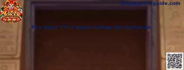 Fire Joker 777 Canjear Código De Invitación