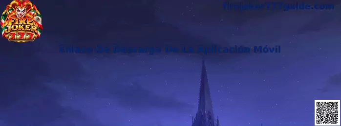 Guía visual para encontrar el Enlace De Descarga De La Aplicación Móvil de Fire Joker 777