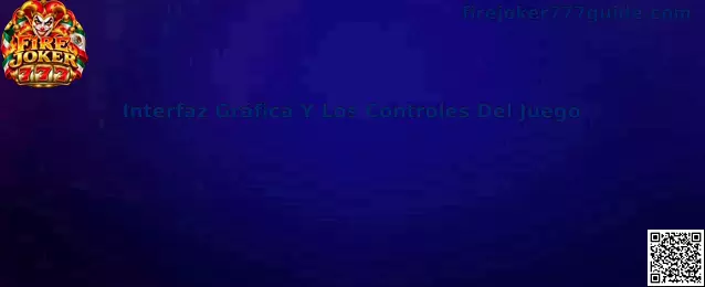 Interfaz gráfica y controles del juego Fire Joker 777