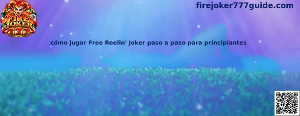 Cómo jugar Free Reelin Joker paso a paso para principiantes