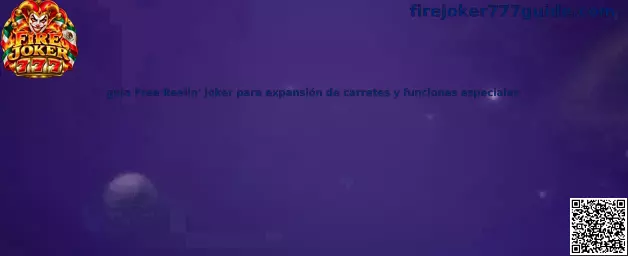 Imagen ilustrativa de la guía Free Reelin’ Joker para comprender la expansión de carretes y sus funciones especiales