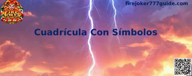 Diagrama técnico de la Cuadrícula Con Símbolos en Fire Joker 777