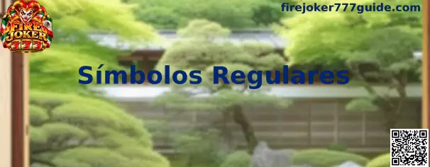 Guía visual de Símbolos Regulares de Fire Joker 777